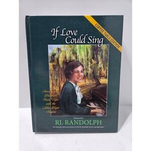 If Love Could Sing Stories Hundred Road Trips RL Randolph Coffee Table Edition